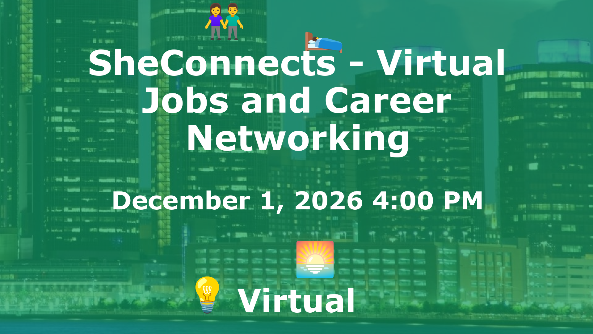 SheConnects - Virtual Jobs and Career Networking event image